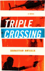 Amazon.com order for
Triple Crossing
by Sebastian Rotella