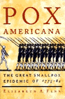 Amazon.com order for
Pox Americana
by Elizabeth A. Fenn