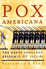 Amazon.com order for
Pox Americana
by Elizabeth A. Fenn