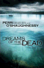 Amazon.com order for
Dreams of the Dead
by Perri O'Shaughnessy