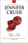 Amazon.com order for
Bet Me
by Jennifer Crusie