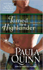Amazon.com order for
Tamed by a Highlander
by Paula Quinn