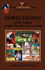 Amazon.com order for
Horse Sayings
by Bradford G. Wheler