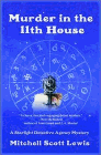 Amazon.com order for
Murder in the 11th House
by Mitchell Scott Lewis