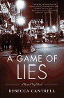 Amazon.com order for
Game of Lies
by Rebecca Cantrell