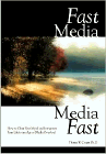 Amazon.com order for
Fast Media, Media Fast
by Thomas W. Cooper