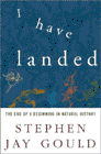 Amazon.com order for
I Have Landed
by Stephen Jay Gould