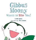 Amazon.com order for
Gibbus Moony Wants to Bite You!
by Leslie Muir