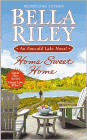 Bookcover of
Home Sweet Home
by Bella Riley