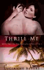 Amazon.com order for
Thrill Me
by Lucianne Rivers