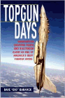 Amazon.com order for
Topgun Days
by Dave Baranek
