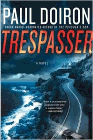 Amazon.com order for
Trespasser
by Paul Doiron