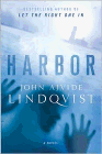 Amazon.com order for
Harbor
by John Ajvide Lindqvist
