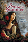 Amazon.com order for
Snow in the Summer
by Jane Yolen