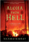 Amazon.com order for
Aloha From Hell
by Richard Kadrey