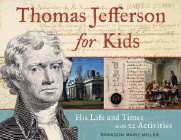 Amazon.com order for
Thomas Jefferson for Kids
by Brandon Marie Miller