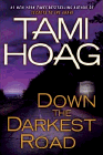 Amazon.com order for
Down the Darkest Road
by Tami Hoag