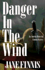 Amazon.com order for
Danger in the Wind
by Jane Finnis