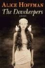 Amazon.com order for
Dovekeepers
by Alice Hoffman