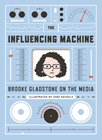 Amazon.com order for
Influencing Machine
by Brooke Gladstone