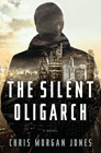 Amazon.com order for
Silent Oligarch
by Christopher Morgan Jones