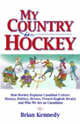 Amazon.com order for
My Country is Hockey
by Brian Kennedy