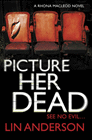 Amazon.com order for
Picture Her Dead
by Lin Anderson