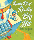 Amazon.com order for
Randy Riley's Really Big Hit
by Chris Van Dusen