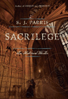 Amazon.com order for
Sacrilege
by S. J. Parris