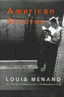 Amazon.com order for
American Studies
by Louis Menand