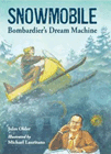 Bookcover of
Snowmobile
by Jules Older