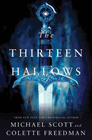 Bookcover of
Thirteen Hallows
by Michael Scott