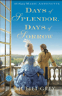 Amazon.com order for
Days of Splendor, Days of Sorrow
by Juliet Grey
