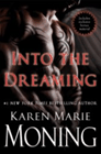 Amazon.com order for
Into the Dreaming
by Karen Marie Moning