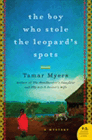 Amazon.com order for
Boy Who Stole the Leopard's Spots
by Tamar Myers