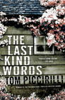 Amazon.com order for
Last Kind Words
by Tom Piccirilli