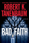 Amazon.com order for
Bad Faith
by Robert Tanenbaum
