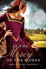 Amazon.com order for
At the Mercy of the Queen
by Anne Clinard Barnhill