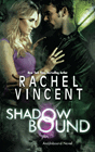 Amazon.com order for
Shadow Bound
by Rachel Vincent