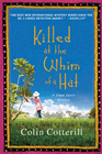 Amazon.com order for
Killed at the Whim of a Hat
by Colin Cotterill