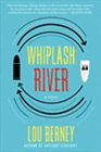 Amazon.com order for
Whiplash River
by Lou Berney