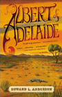 Bookcover of
Albert of Adelaide
by Howard L. Anderson