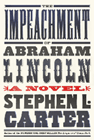 Amazon.com order for
Impeachment of Abraham Lincoln
by Stephen L. Carter