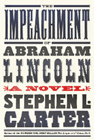 Amazon.com order for
Impeachment of Abraham Lincoln
by Stephen L. Carter