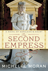 Amazon.com order for
Second Empress
by Michelle Moran