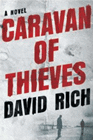 Amazon.com order for
Caravan of Thieves
by David Rich