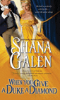 Amazon.com order for
When You Give a Duke a Diamond
by Shana Galen