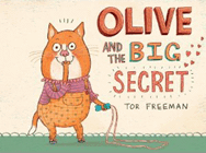 Amazon.com order for
Olive and the Big Secret
by Tor Freeman