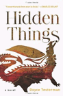 Bookcover of
Hidden Things
by Doyce Testerman