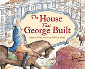 Bookcover of
House That George Built
by Suzanne Slade